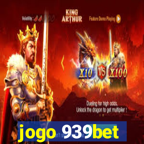 jogo 939bet