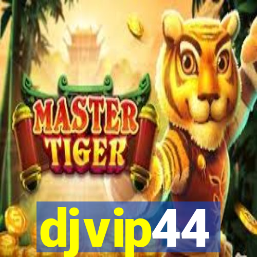 djvip44