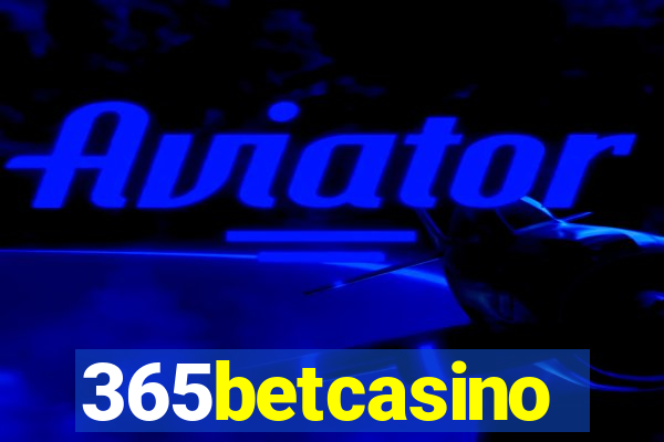 365betcasino