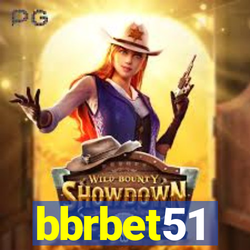 bbrbet51