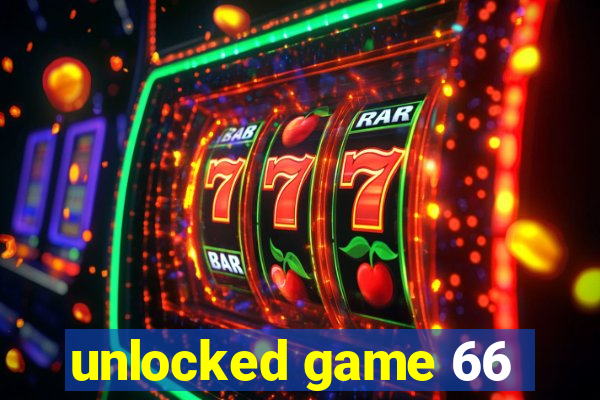 unlocked game 66