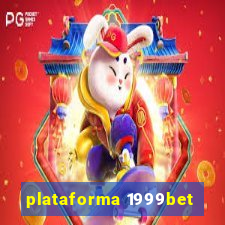 plataforma 1999bet