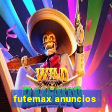 futemax anuncios