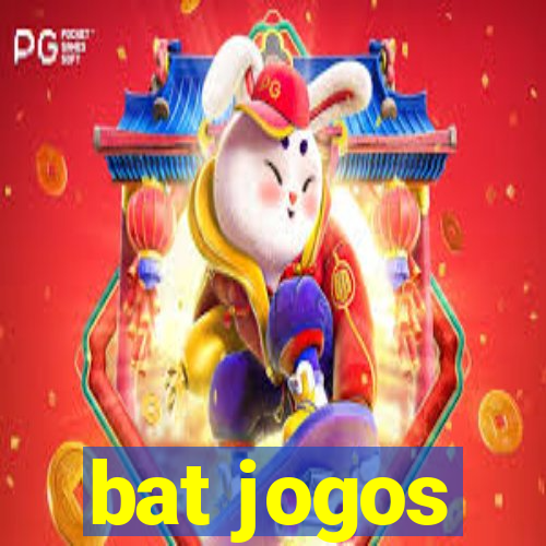 bat jogos