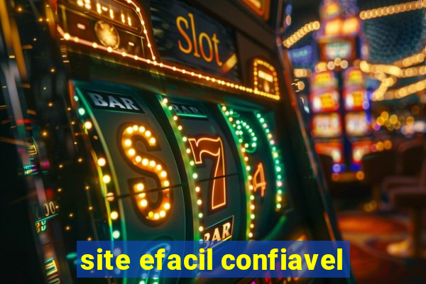 site efacil confiavel