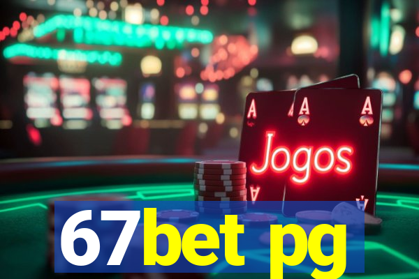 67bet pg