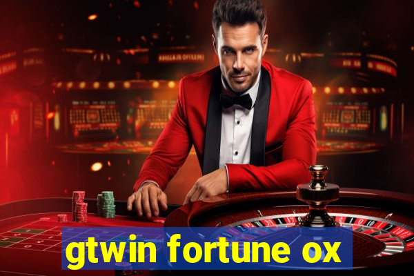 gtwin fortune ox