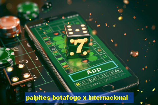 palpites botafogo x internacional