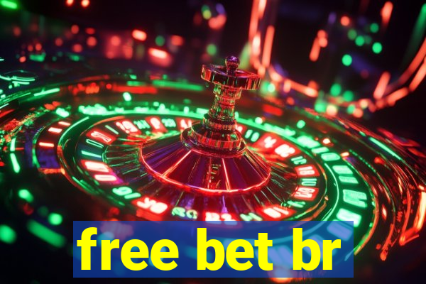 free bet br