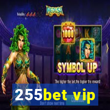 255bet vip