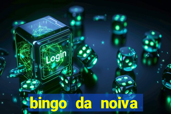 bingo da noiva para imprimir