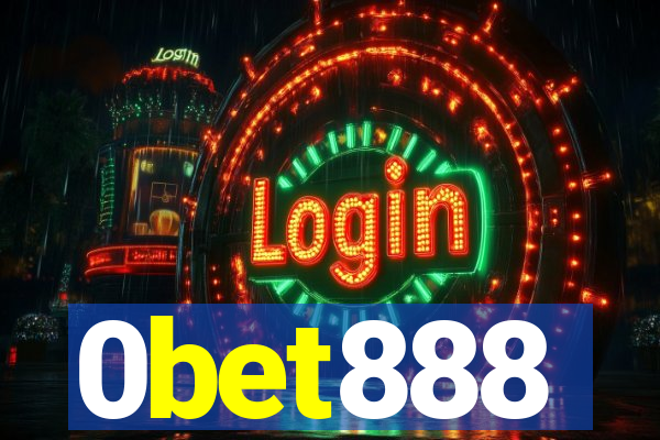 0bet888