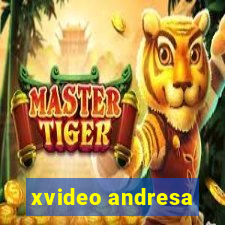 xvideo andresa