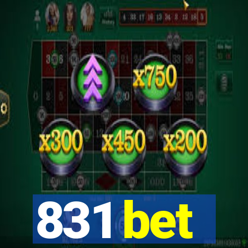 831 bet