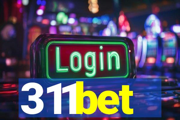 311bet