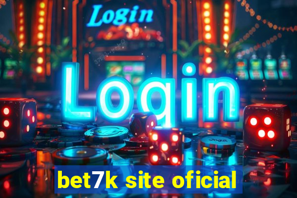 bet7k site oficial