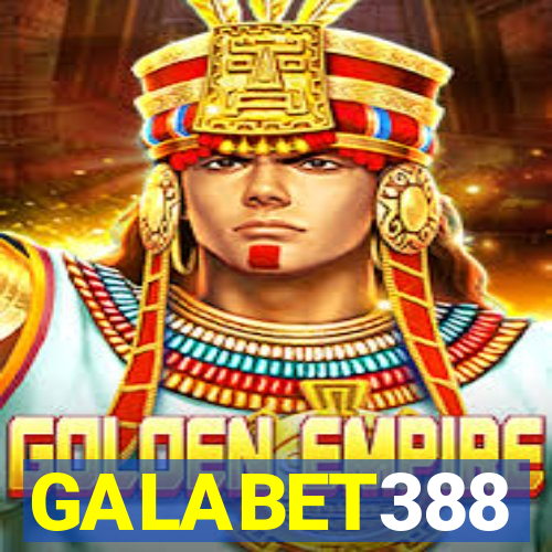 GALABET388