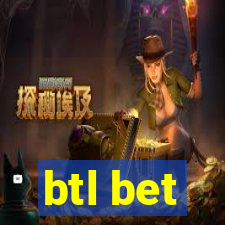 btl bet