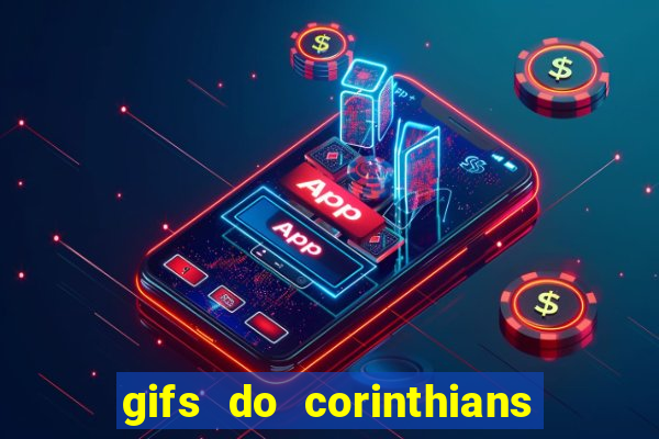 gifs do corinthians para whatsapp