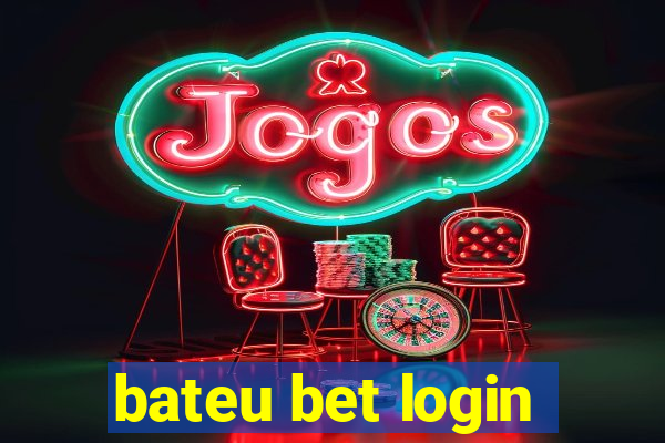 bateu bet login