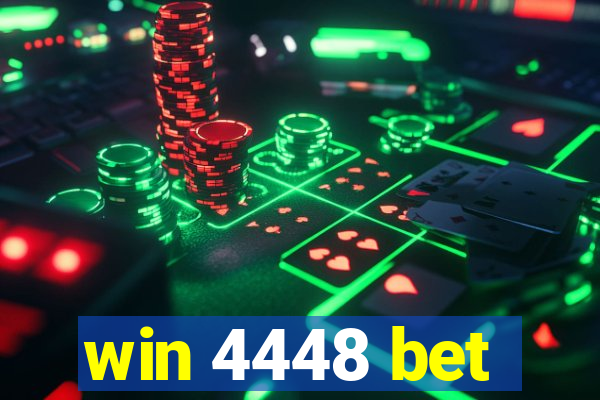 win 4448 bet