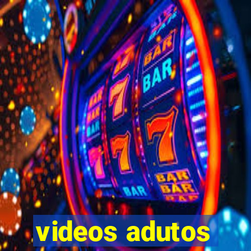 videos adutos