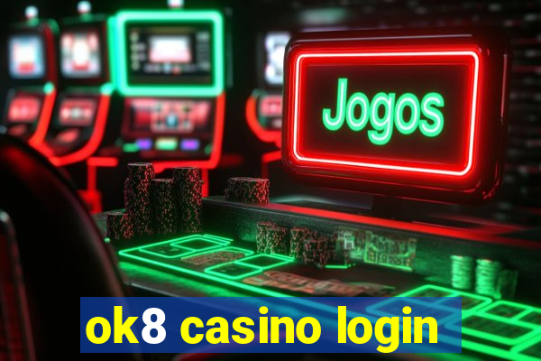 ok8 casino login