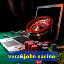 vera&john casino