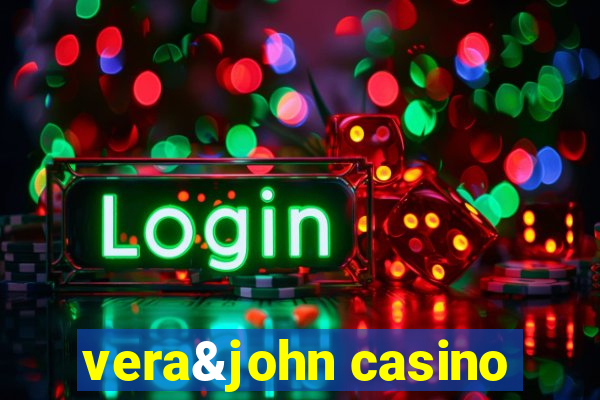 vera&john casino