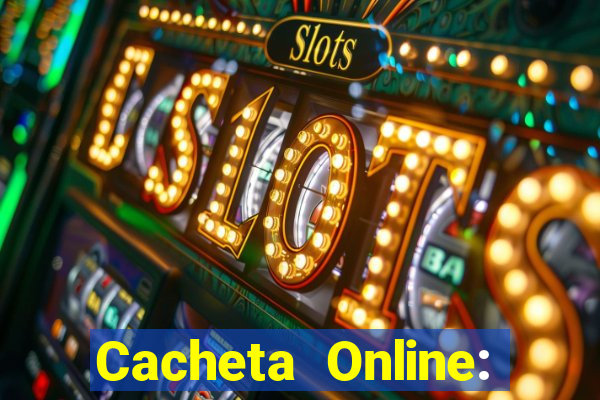 Cacheta Online: Jogo de Cartas