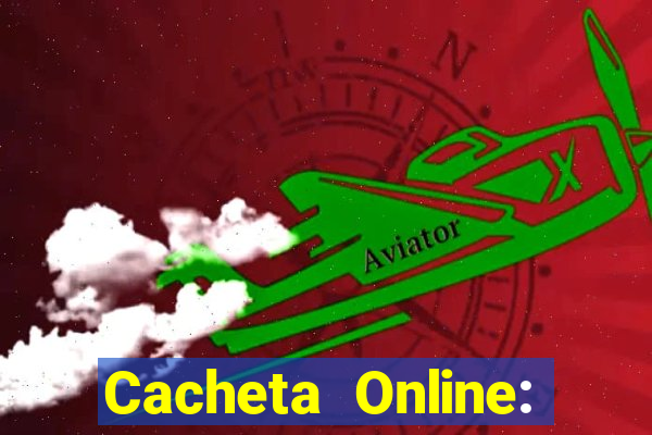 Cacheta Online: Jogo de Cartas