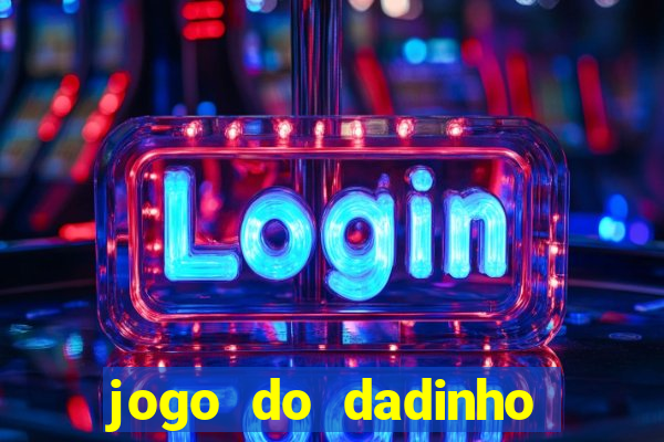 jogo do dadinho que ganha dinheiro