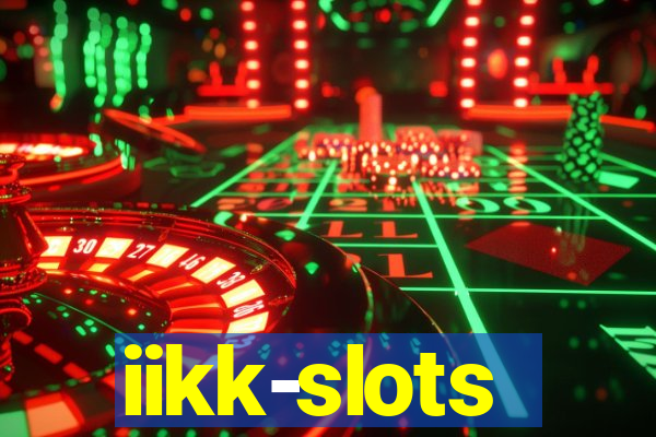 iikk-slots