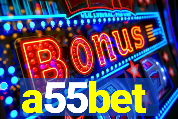 a55bet