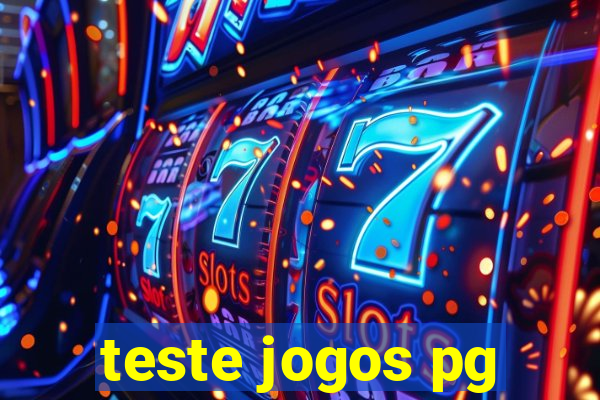 teste jogos pg