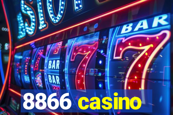 8866 casino