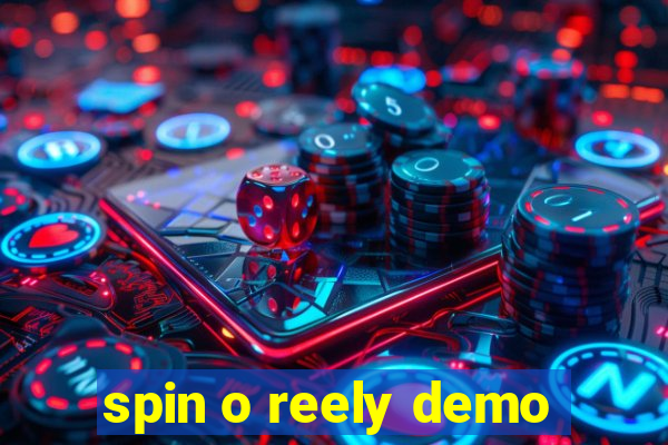 spin o reely demo