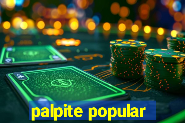 palpite popular