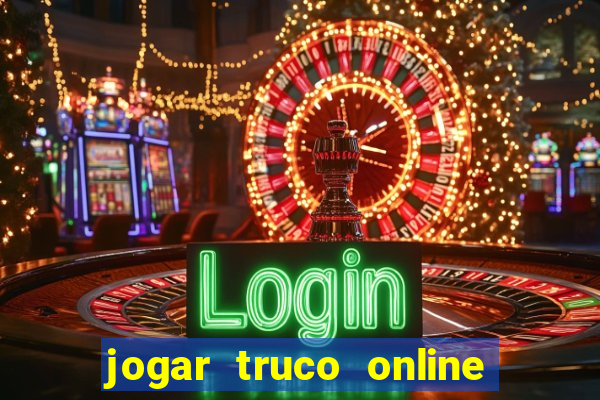 jogar truco online valendo dinheiro