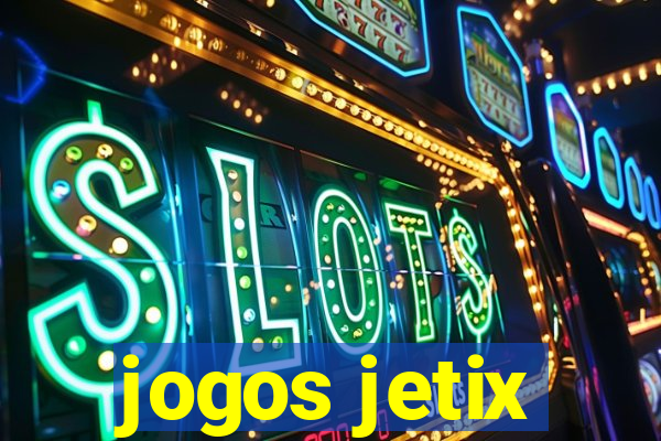 jogos jetix