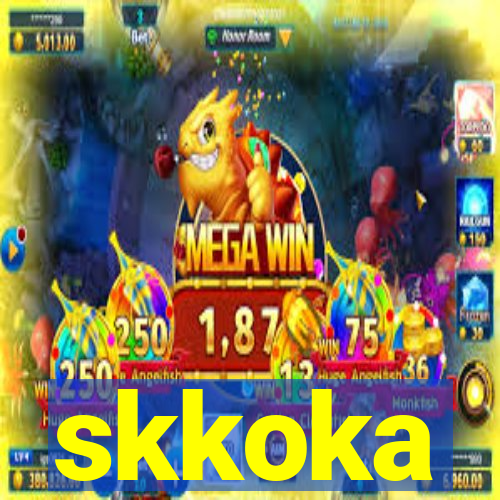 skkoka