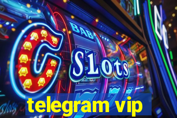 telegram vip