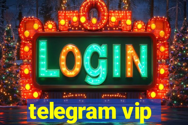 telegram vip