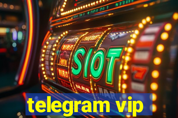 telegram vip