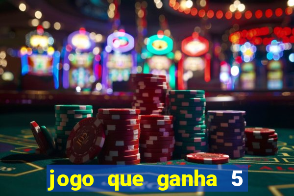 jogo que ganha 5 reais no cadastro