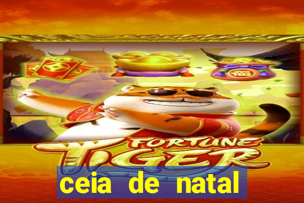 ceia de natal lista completa