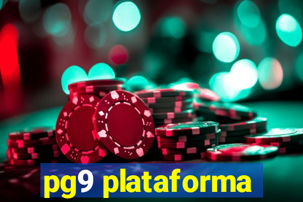 pg9 plataforma