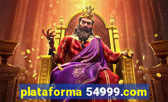 plataforma 54999.com