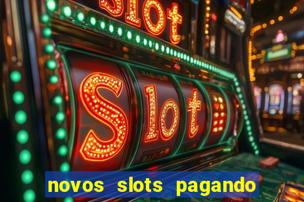 novos slots pagando no cadastro