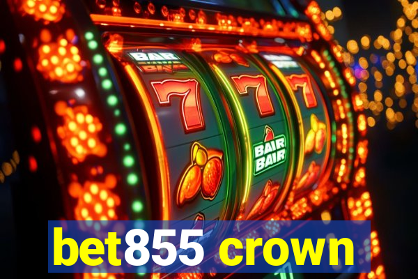 bet855 crown